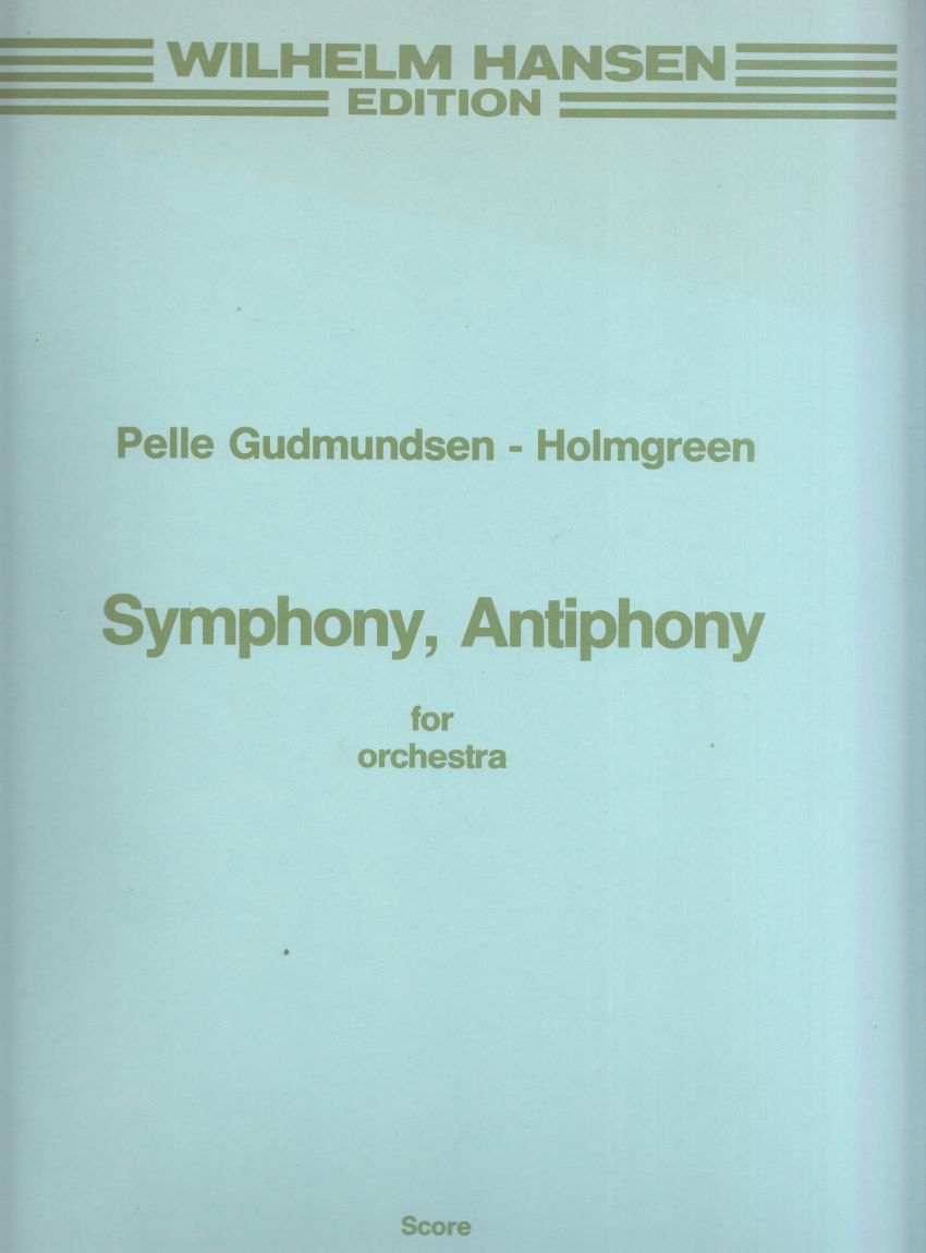 Symphony, Antiphony for Orchestra - Full Score