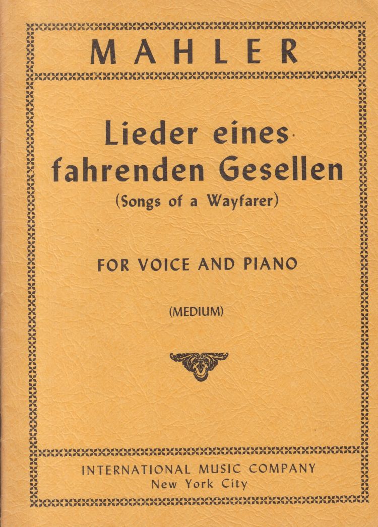 Lieder Eines Fahrenden Gesellen - Medium Voice & Piano