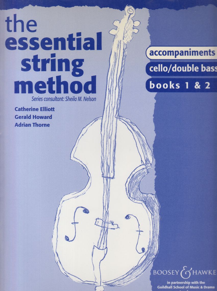 The Essential String Method - Accompaniments Cello/Double Bass Books 1 & 2