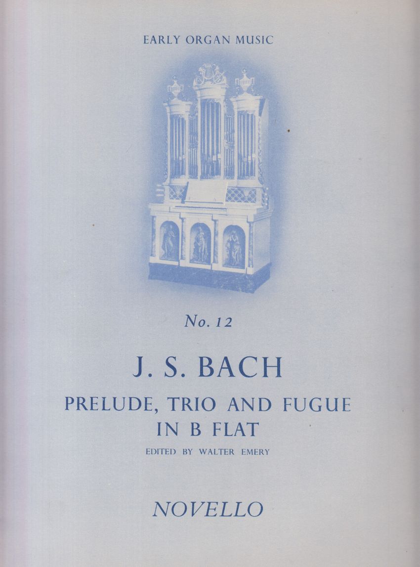 Prelude, Trio and Fugue in B flat for Organ