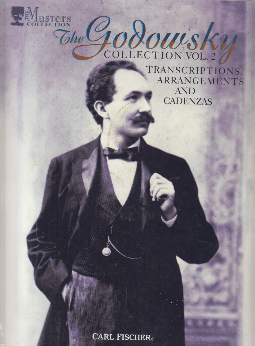 The Godowsky Collection Vol.2 - Transcriptions, Arrangements and Cadenzas