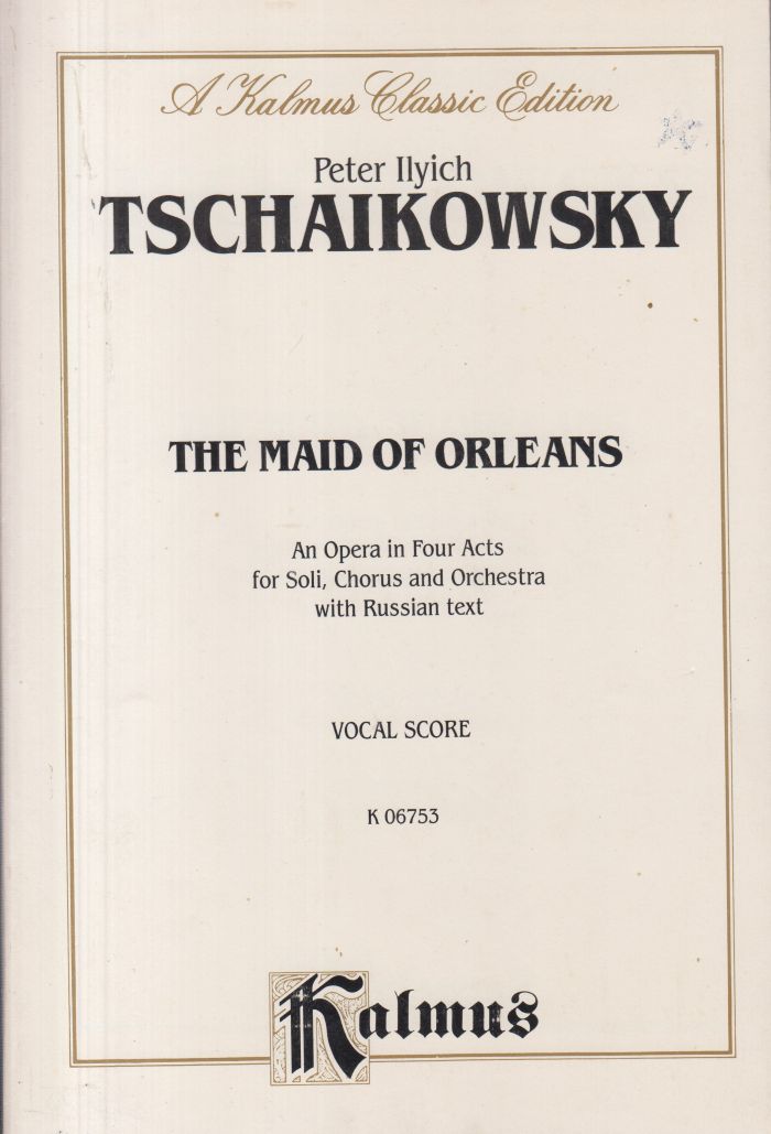 The Maid of Orleans - Vocal Score
