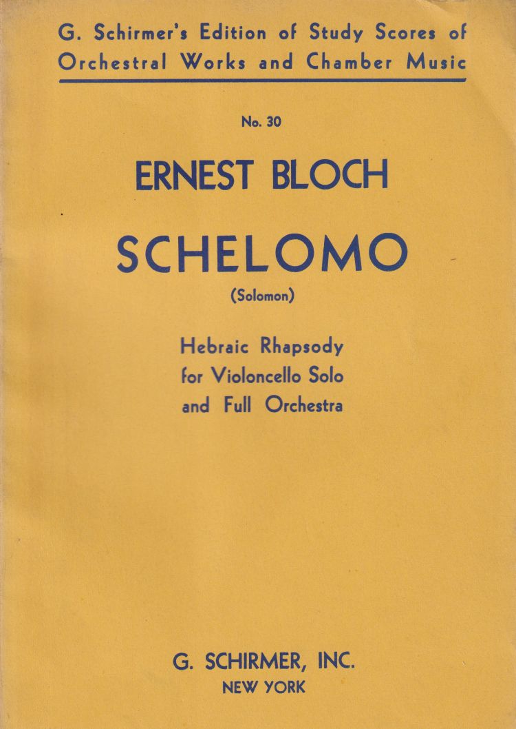 Schelomo, Hebraic Rhapsody for Cello and Orchestra - 4to Study Score