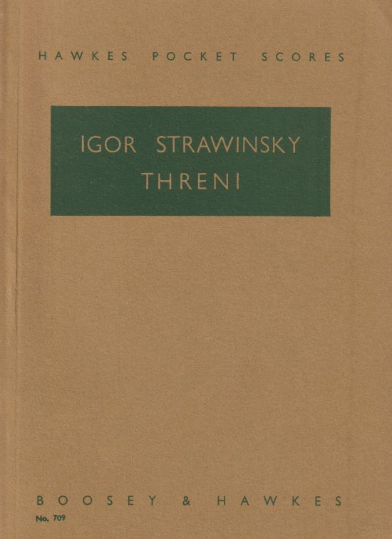 Threni for Soli, Mixed Chorus and Orchestra - Study Score