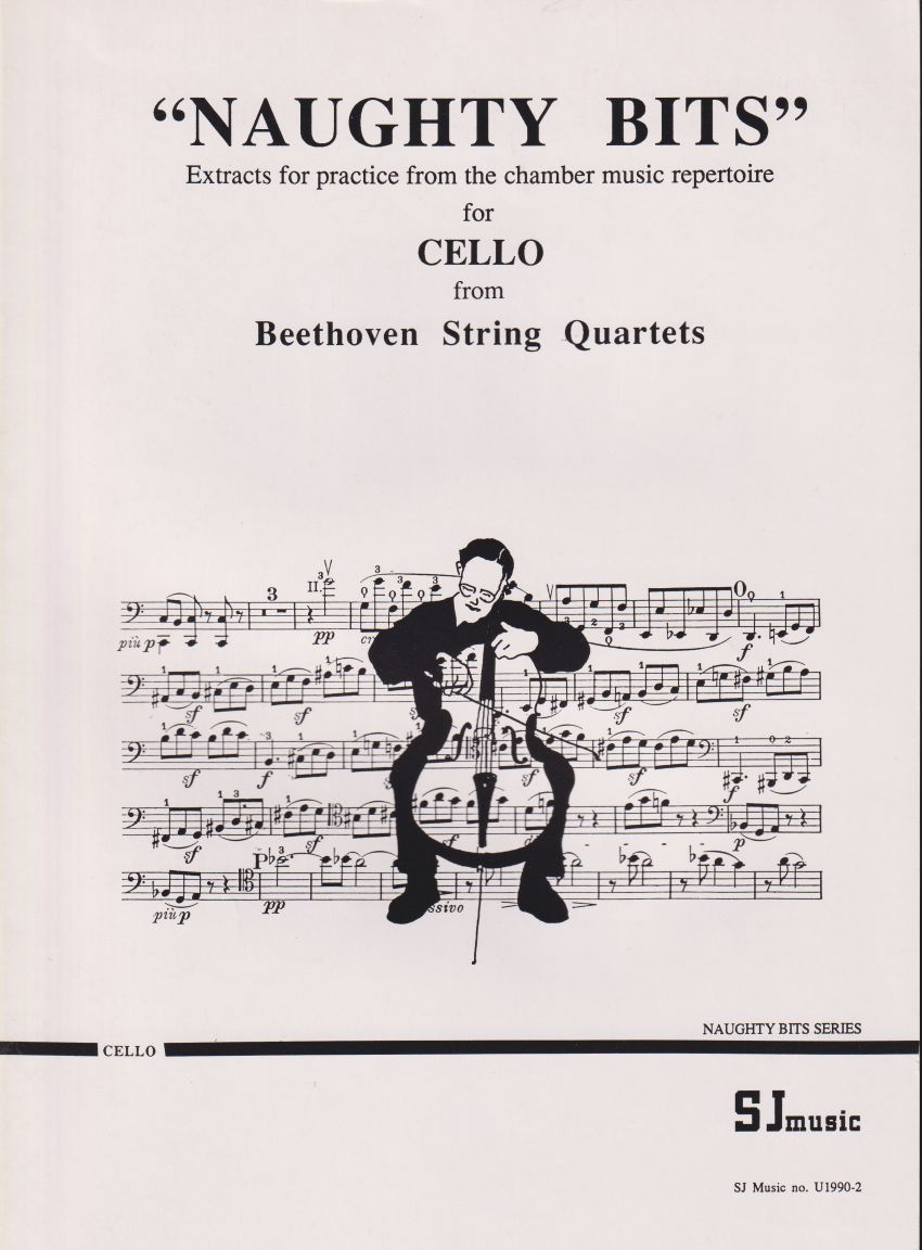 Naughty Bits for Cello from Beethoven String Quartets