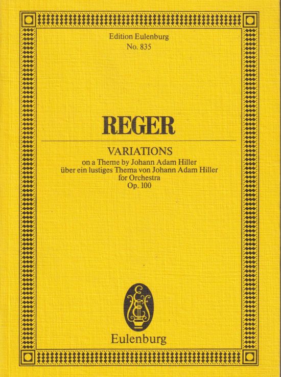 Variations on a Theme by Johann Adam Hiller, Op.100 - Study Score