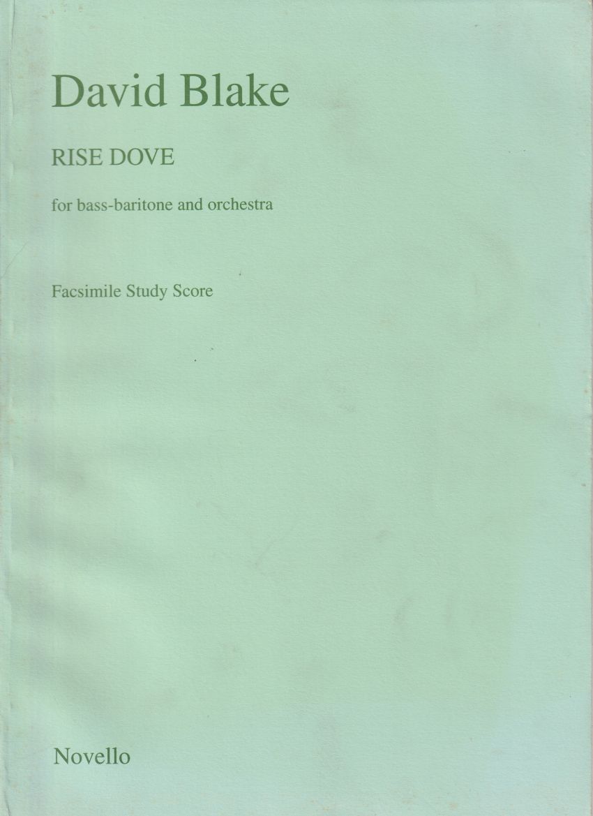 Rise Dove for Bass-Baritone and Orchestra - Facsimile Study Score
