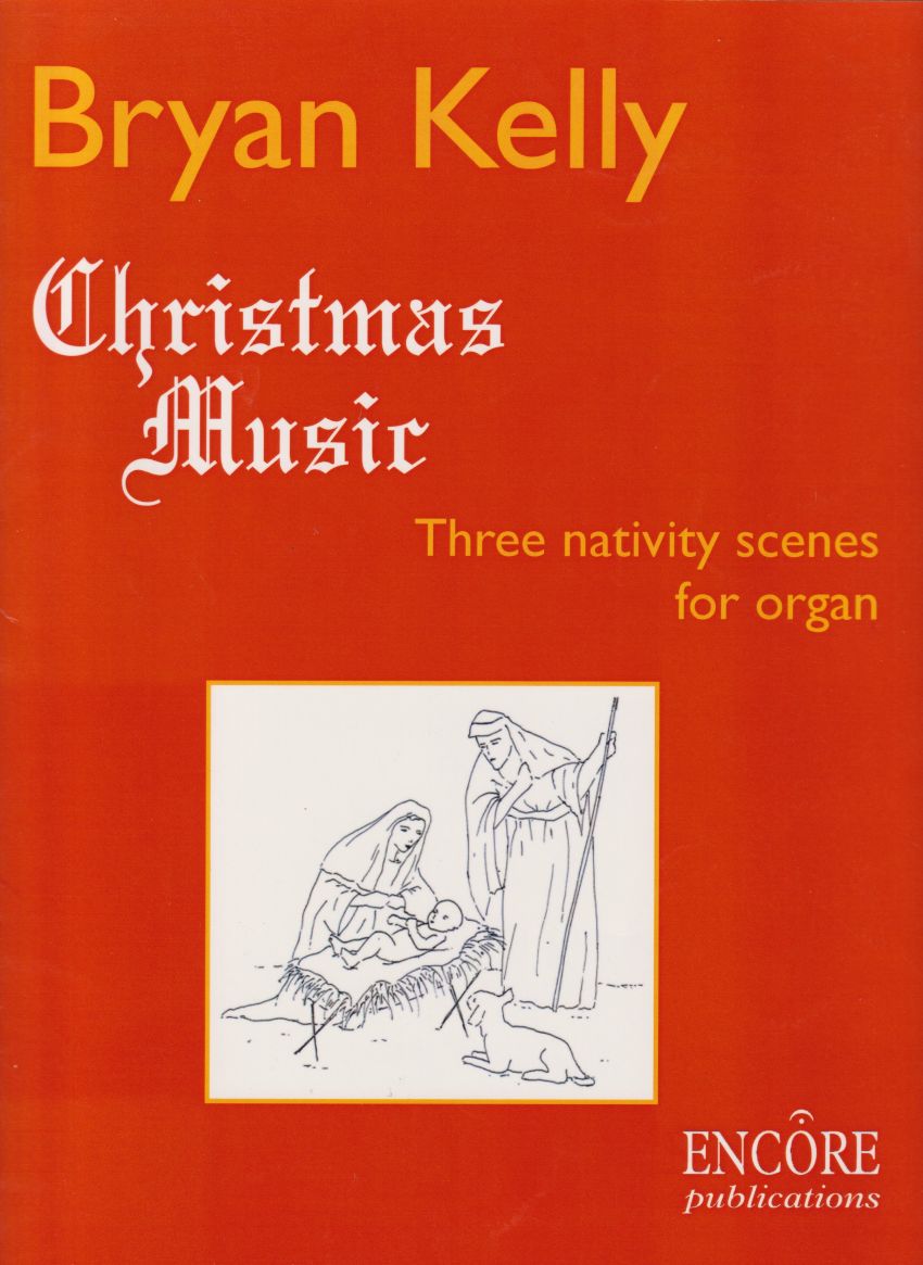 Christmas Music - Three Nativity Scenes for Organ