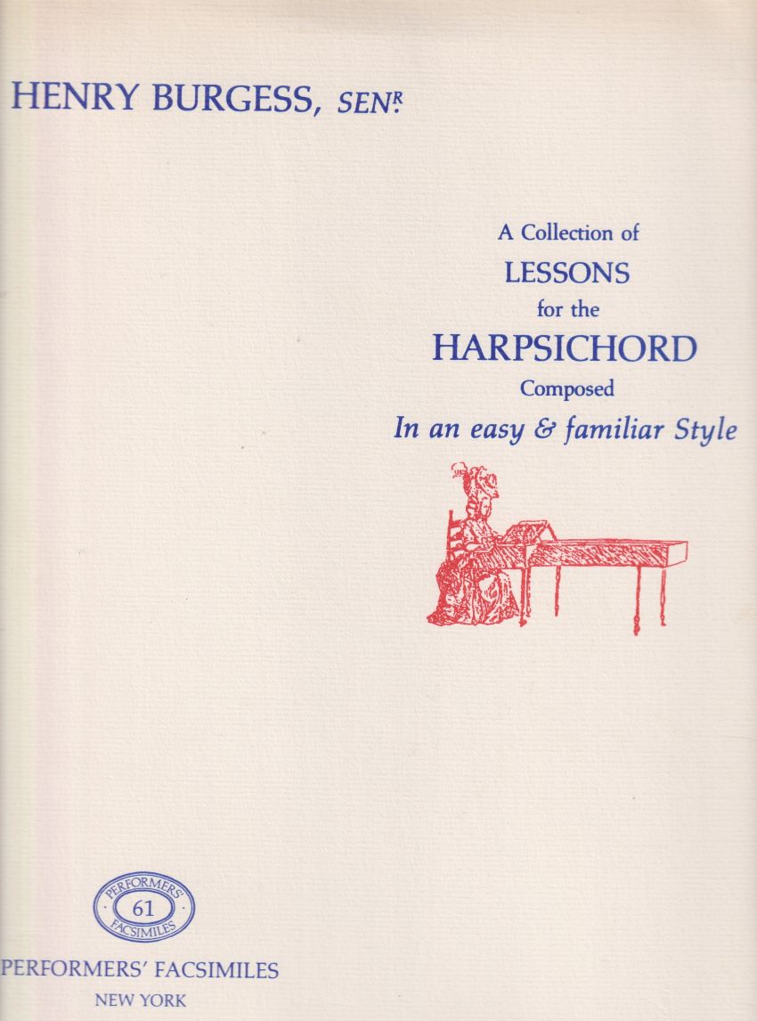 A Collection of Lessons for the Harpsichord composed in an Easy & Familiar Style